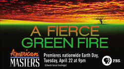 A Fierce Green Fire A Fierce Green Fire