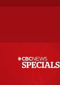 CBC News Special CBC News Special