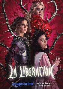 La Liberación - Season 1 La Liberación - Season 1