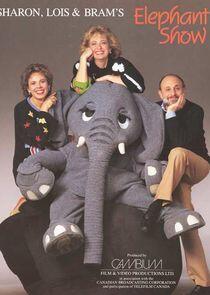 Sharon, Lois & Bram's Elephant Show Sharon, Lois & Bram's Elephant Show