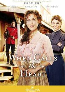 When Calls the Heart - Season 1 When Calls the Heart - Season 1