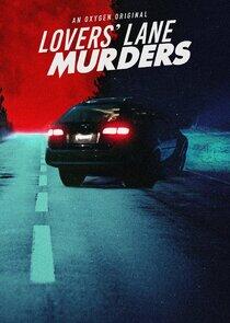 Lovers' Lane Murders Lovers' Lane Murders