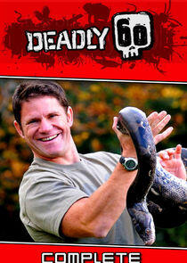 Deadly 60 Deadly 60