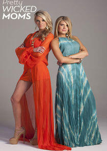 Pretty Wicked Moms Pretty Wicked Moms