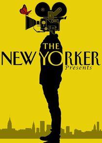 The New Yorker Presents The New Yorker Presents