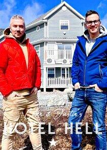 Colin & Justin's Hotel Hell Colin & Justin's Hotel Hell