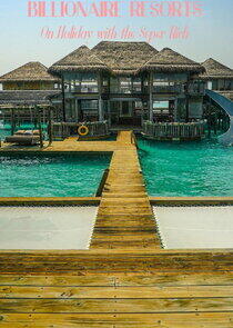 Billionaire Holiday Resort Billionaire Holiday Resort