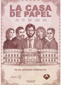 La Casa de Papel - Season 1 La Casa de Papel - Season 1