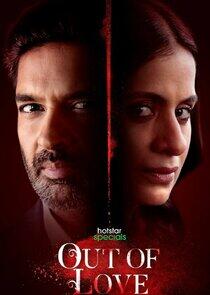Out of Love - Season 1 Out of Love - Season 1