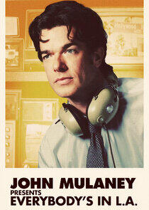 John Mulaney Presents: Everybody's in L.A. John Mulaney Presents: Everybody's in L.A.
