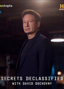Secrets Declassified with David Duchovny Secrets Declassified with David Duchovny
