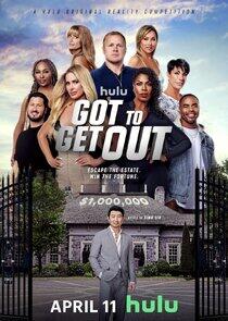 Got to Get Out Got to Get Out