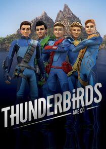 Thunderbirds Are Go Thunderbirds Are Go