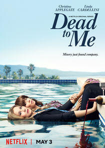 Dead to Me - Season 1 Dead to Me - Season 1