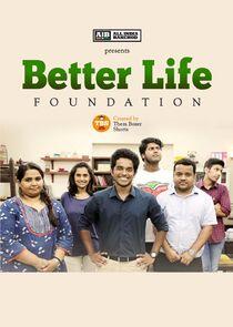 Better Life Foundation Better Life Foundation