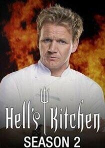 Hell's Kitchen - Season 2 Hell's Kitchen - Season 2