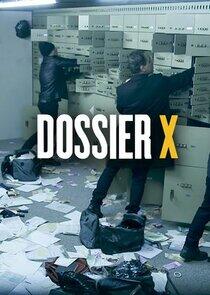 Dossier X - Season 1 Dossier X - Season 1