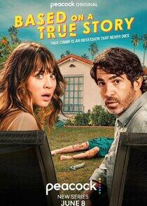 Based on a True Story - Season 1 Based on a True Story - Season 1