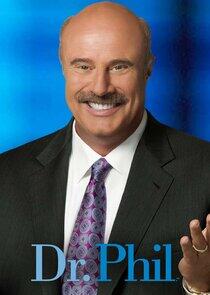 Dr. Phil - Season 18 Dr. Phil - Season 18