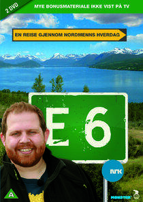 E6 – En reise gjennom nordmenns hverdag E6 – En reise gjennom nordmenns hverdag