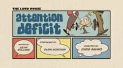 Attention Deficit Attention Deficit