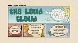 The Loud Cloud The Loud Cloud