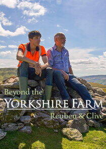 Beyond the Yorkshire Farm: Reuben & Clive Beyond the Yorkshire Farm: Reuben & Clive
