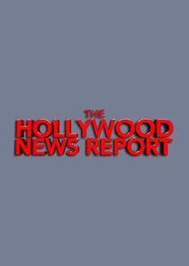 The Hollywood News Report The Hollywood News Report