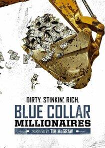 Blue Collar Millionaires Blue Collar Millionaires