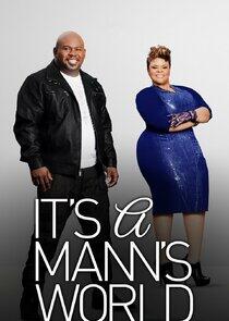 It's a Mann's World It's a Mann's World
