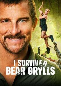 I Survived Bear Grylls I Survived Bear Grylls