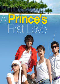 First Love of a Royal Prince First Love of a Royal Prince