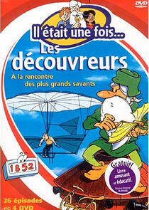 Il était une fois... les découvreurs Il était une fois... les découvreurs