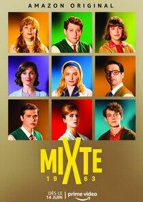 Mixte - Season 1 Mixte - Season 1