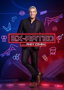 Ex-Rated with Andy Cohen Ex-Rated with Andy Cohen