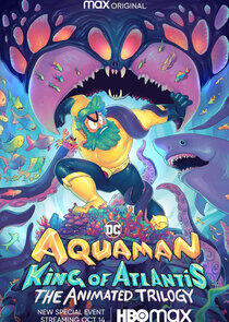 Aquaman: King of Atlantis Aquaman: King of Atlantis