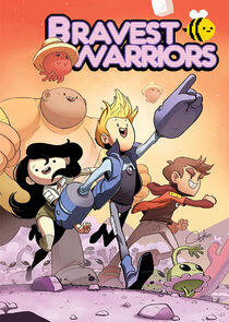 Bravest Warriors Bravest Warriors