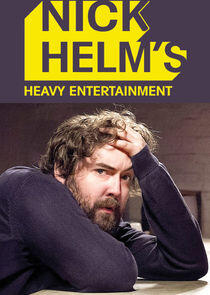 Nick Helm's Heavy Entertainment Nick Helm's Heavy Entertainment