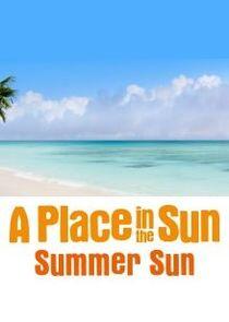 A Place in the Sun: Summer Sun A Place in the Sun: Summer Sun
