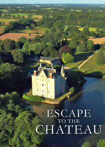Escape to the Chateau Escape to the Chateau