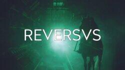 REVERSVS REVERSVS