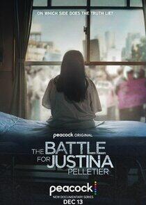 The Battle for Justina Pelletier - Season 1 The Battle for Justina Pelletier - Season 1