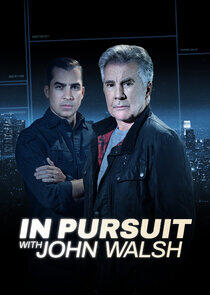 In Pursuit with John Walsh