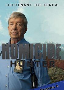 Homicide Hunter: Lt. Joe Kenda - Season 6 Homicide Hunter: Lt. Joe Kenda - Season 6