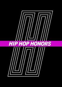 Hip Hop Honors Hip Hop Honors