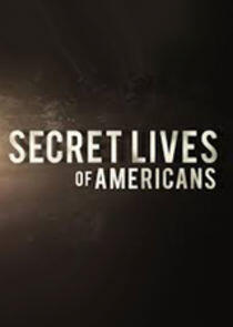 Secret Lives of Americans Secret Lives of Americans