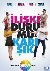 İlişki Durumu: Karışık İlişki Durumu: Karışık