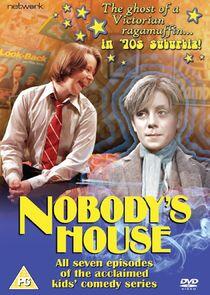 Nobody's House Nobody's House