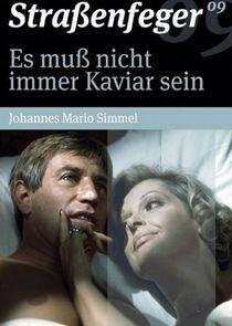 Es muß nicht immer Kaviar sein Es muß nicht immer Kaviar sein