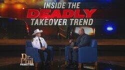 Inside the Deadly Takeover Trend Inside the Deadly Takeover Trend